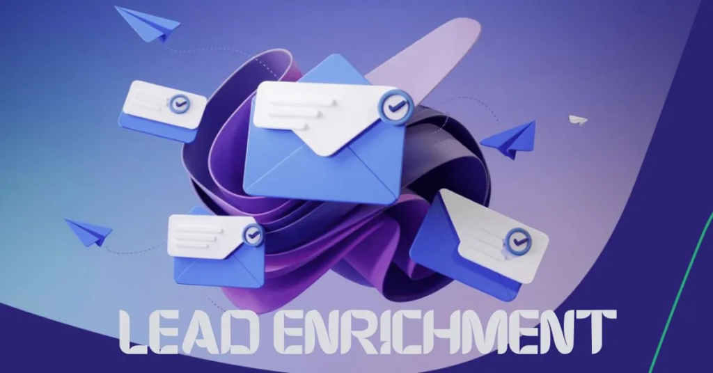 Lead Enrichment Tools: Improve Data Quality and Lead Scoring