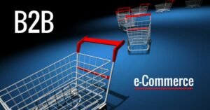Read more about the article How B2B E-commerce is Changing Global Trade Forever?
