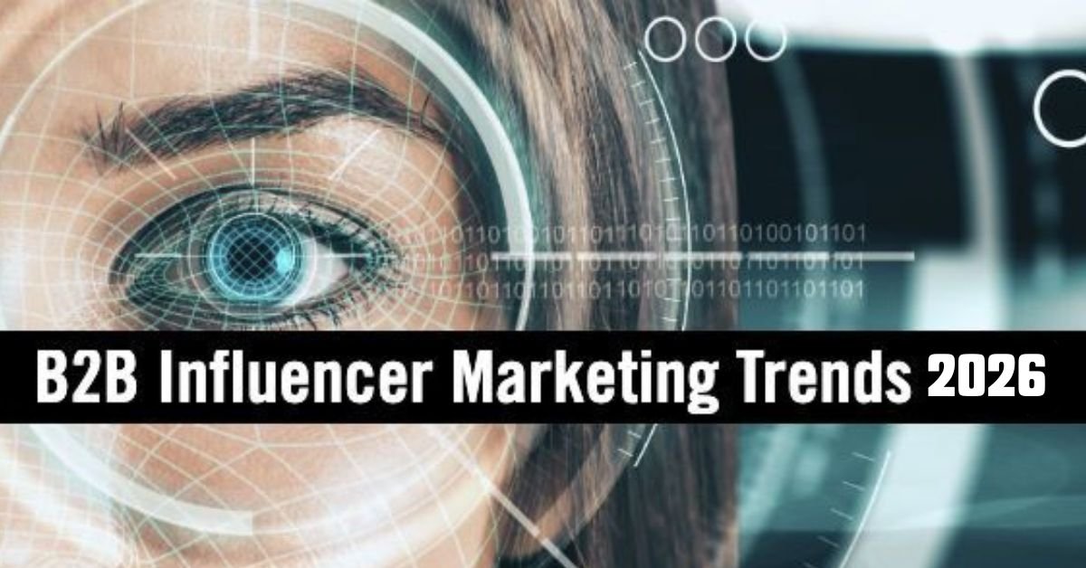 You are currently viewing B2B Influencer Marketing: Skyrocket Your Brand Authority in 2026